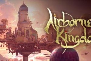 空中王国/Airborne Kingdom